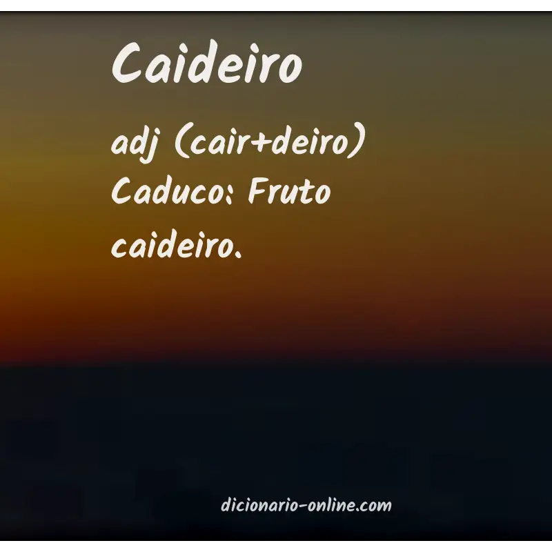 Significado de caideiro