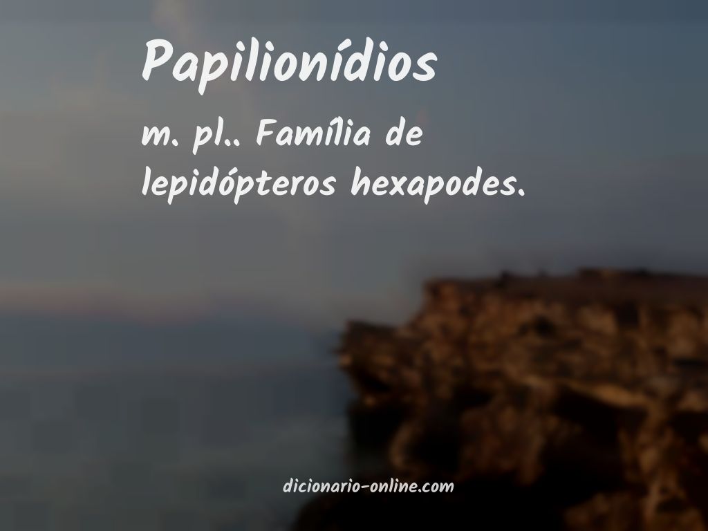 Significado de papilionídios