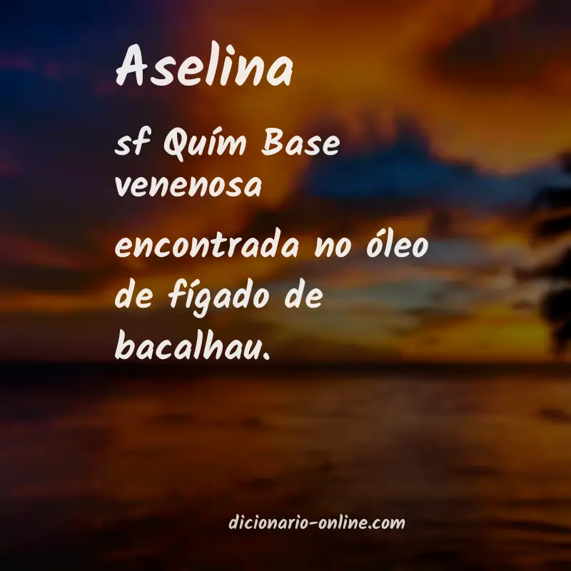 Significado de aselina