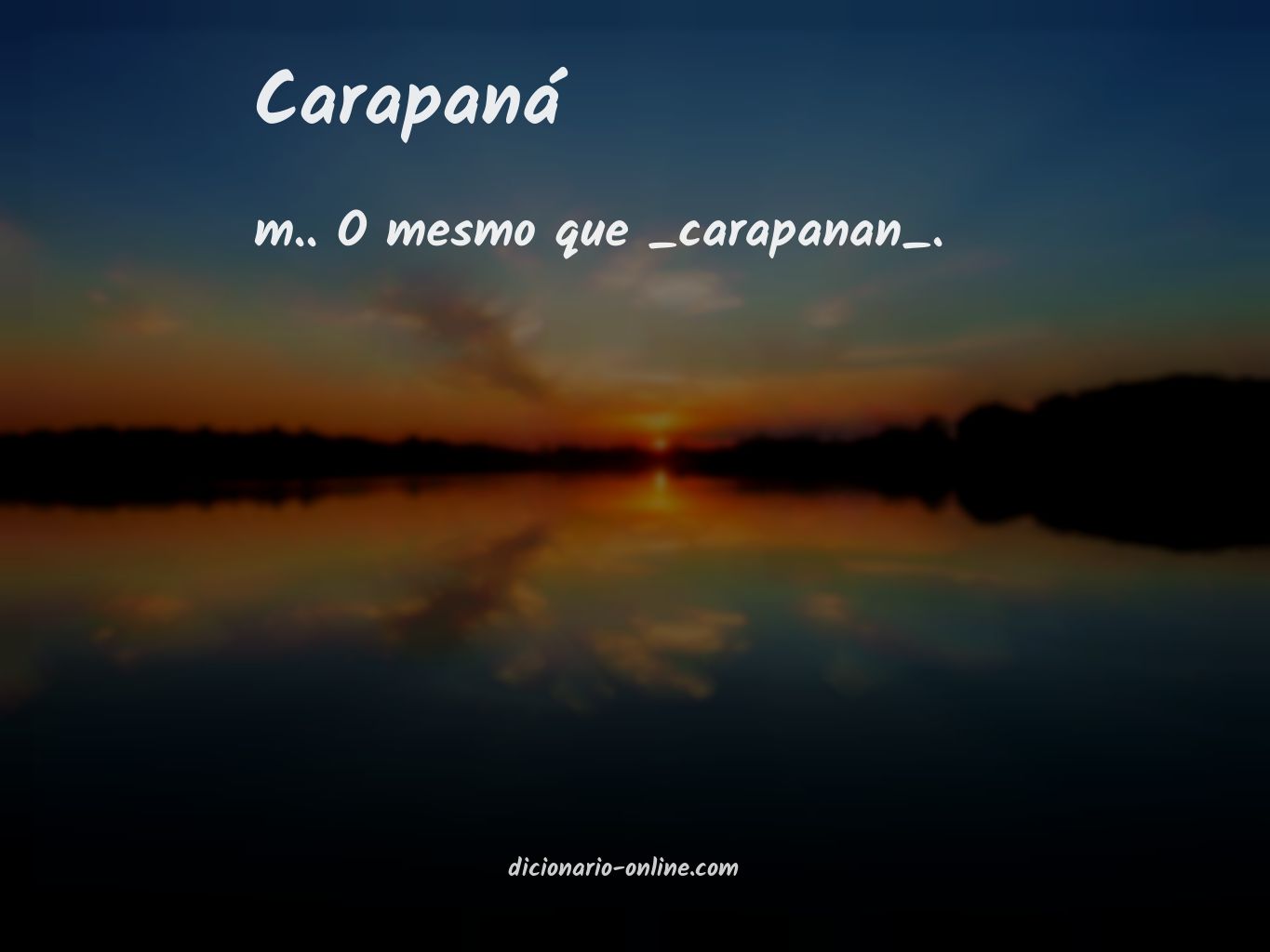 Significado de carapaná