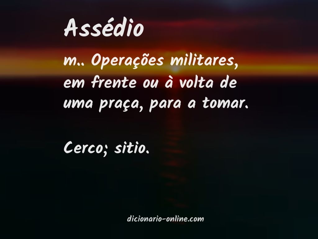 Significado de assédio