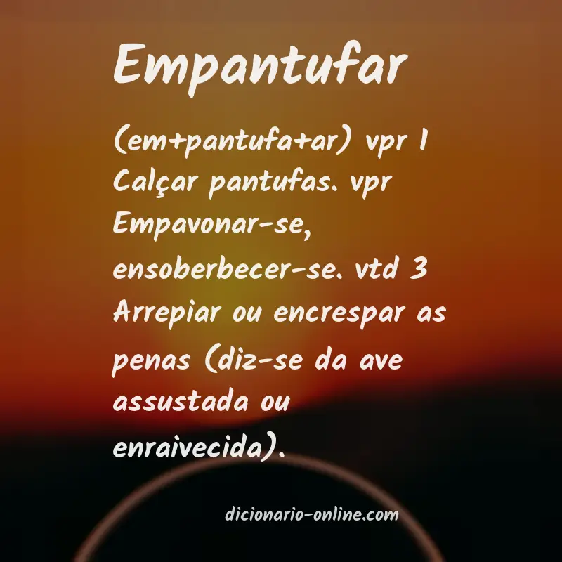 Significado de empantufar