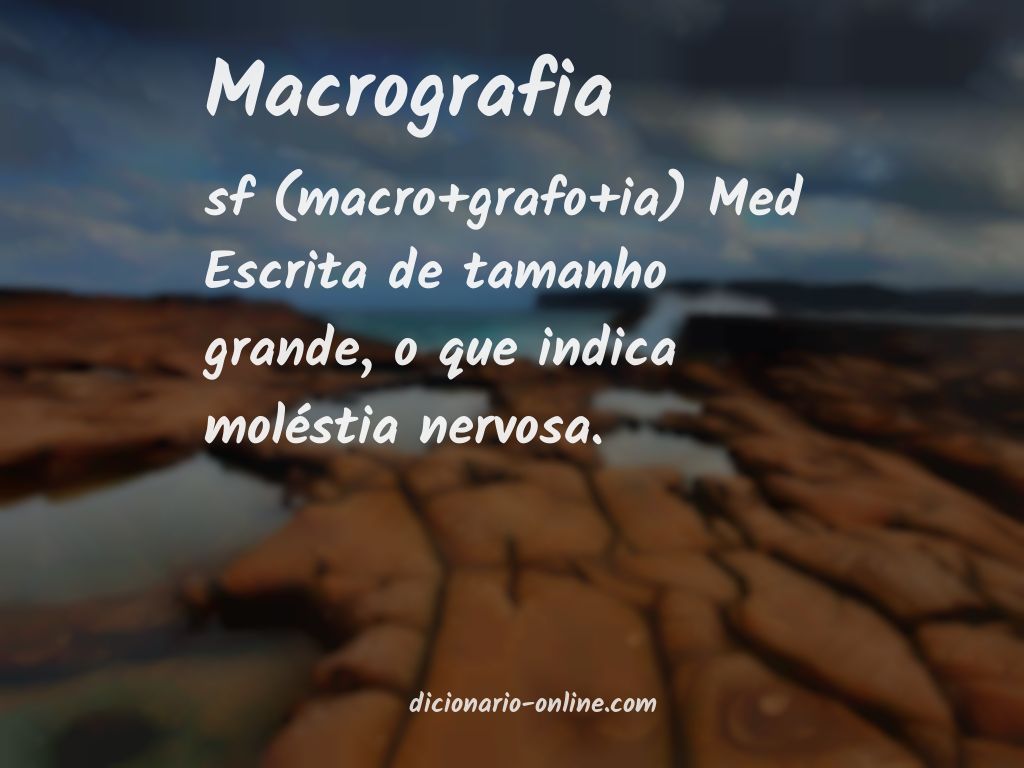 Significado de macrografia