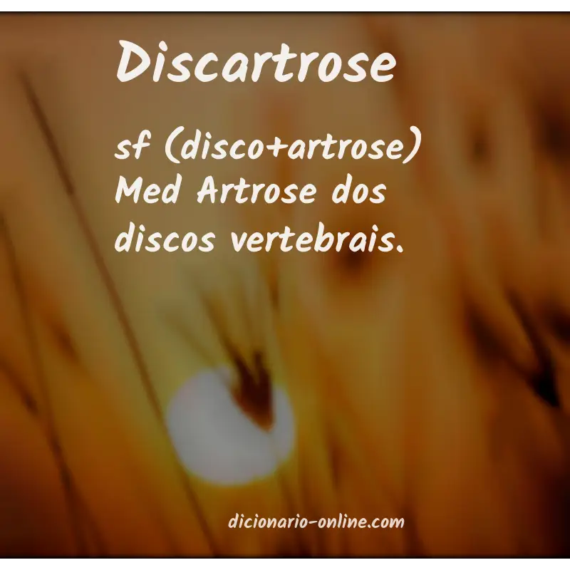 Significado de discartrose
