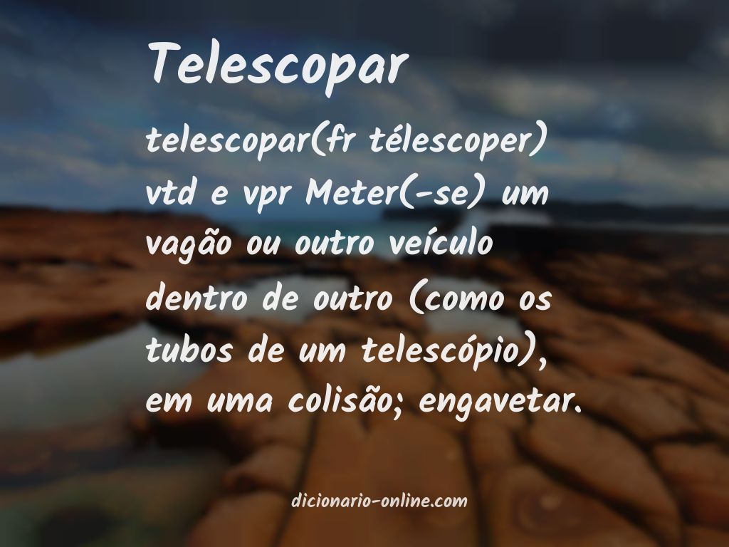 Significado de telescopar