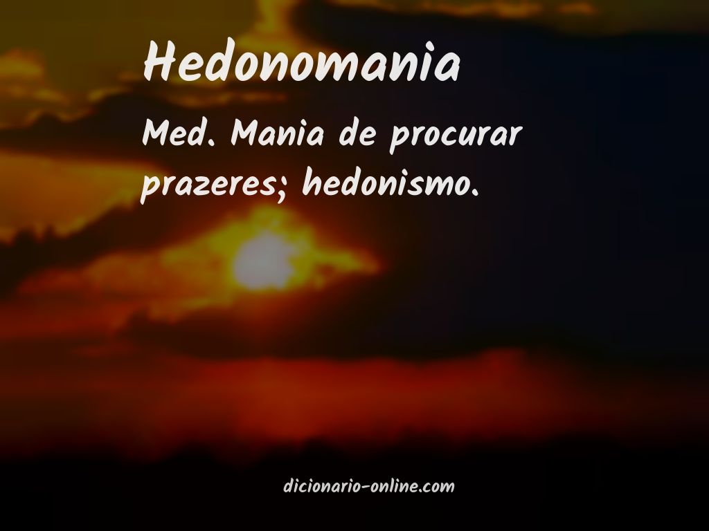 Significado de hedonomania