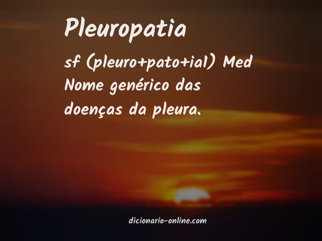 Significado de pleuropatia