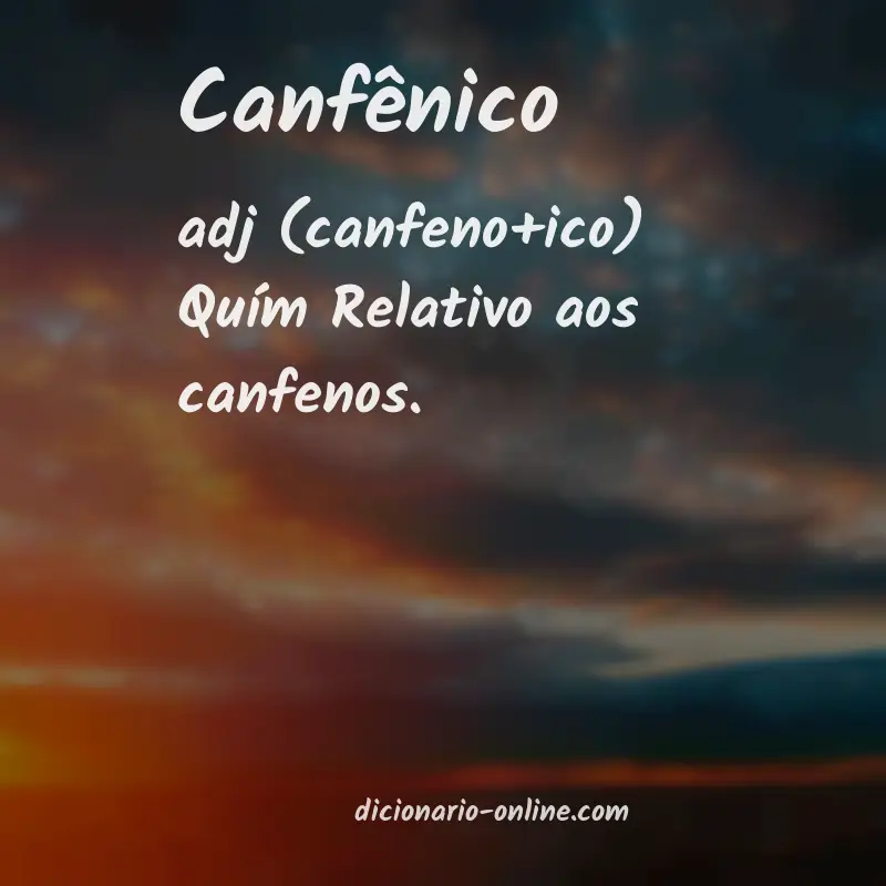 Significado de canfênico