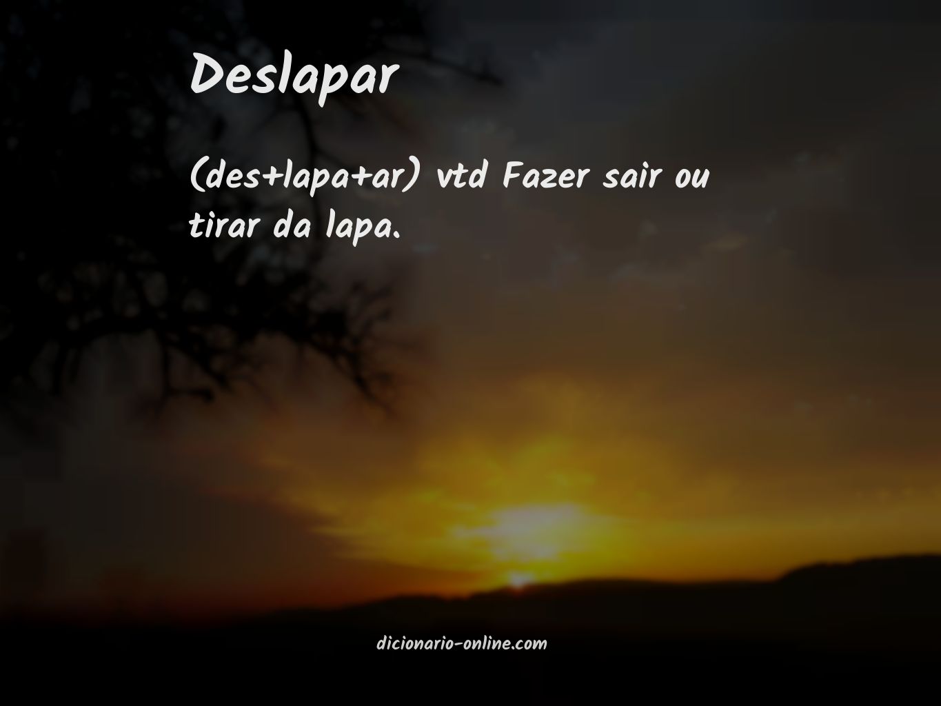 Significado de deslapar