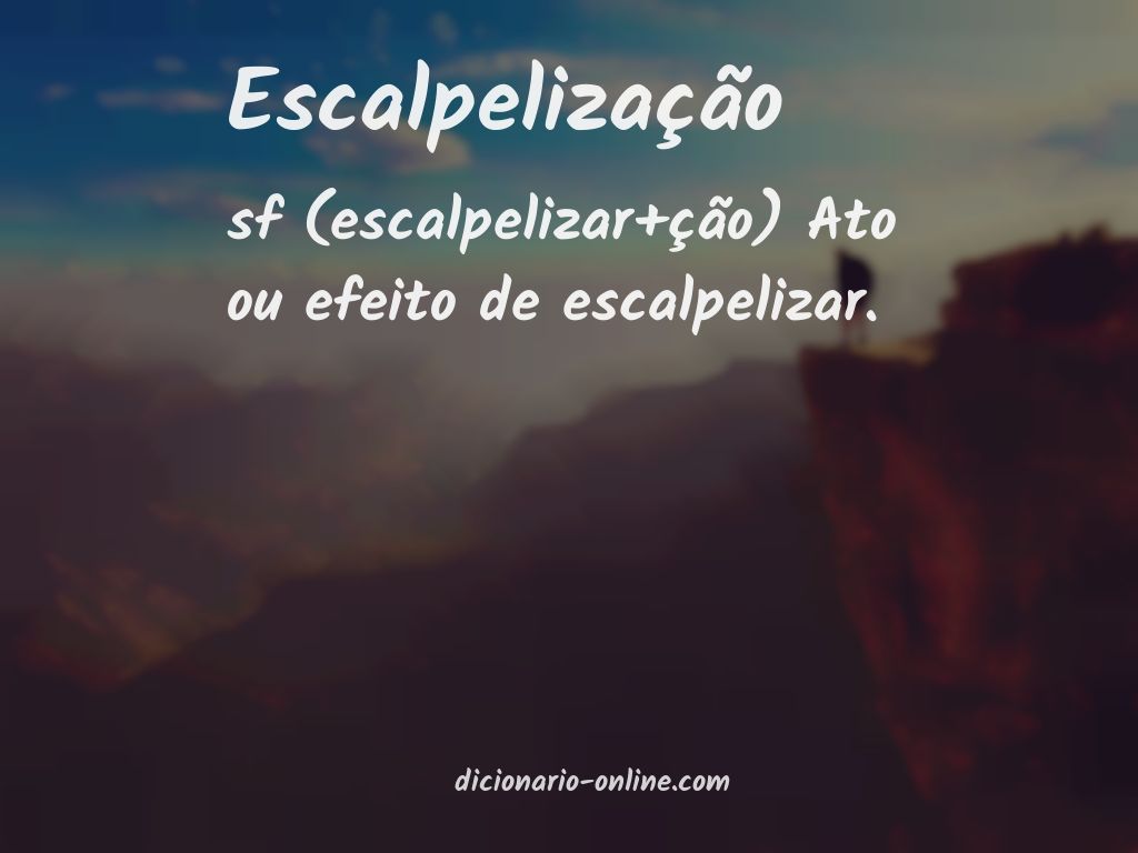 Significado de escalpelização