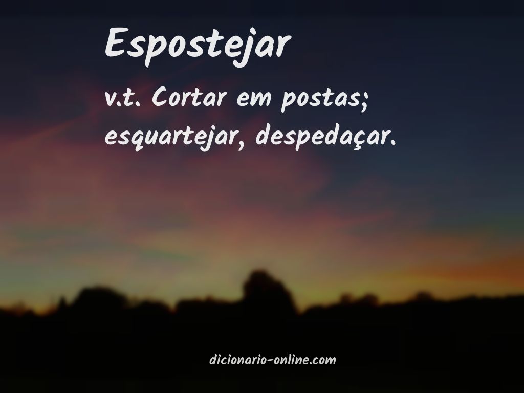 Significado de espostejar