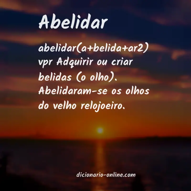 Significado de abelidar
