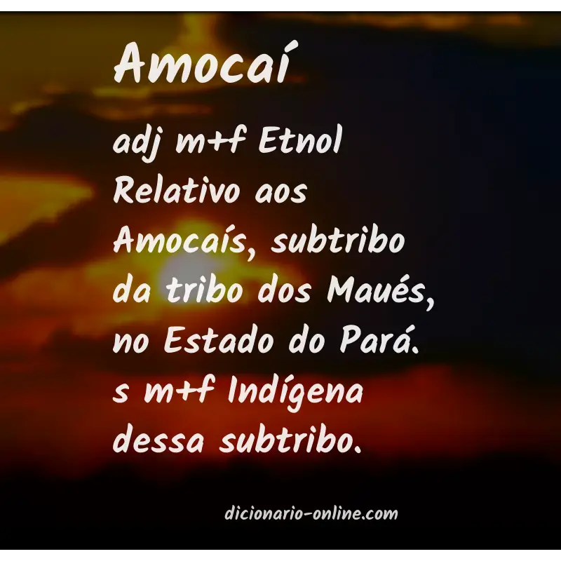 Significado de amocaí