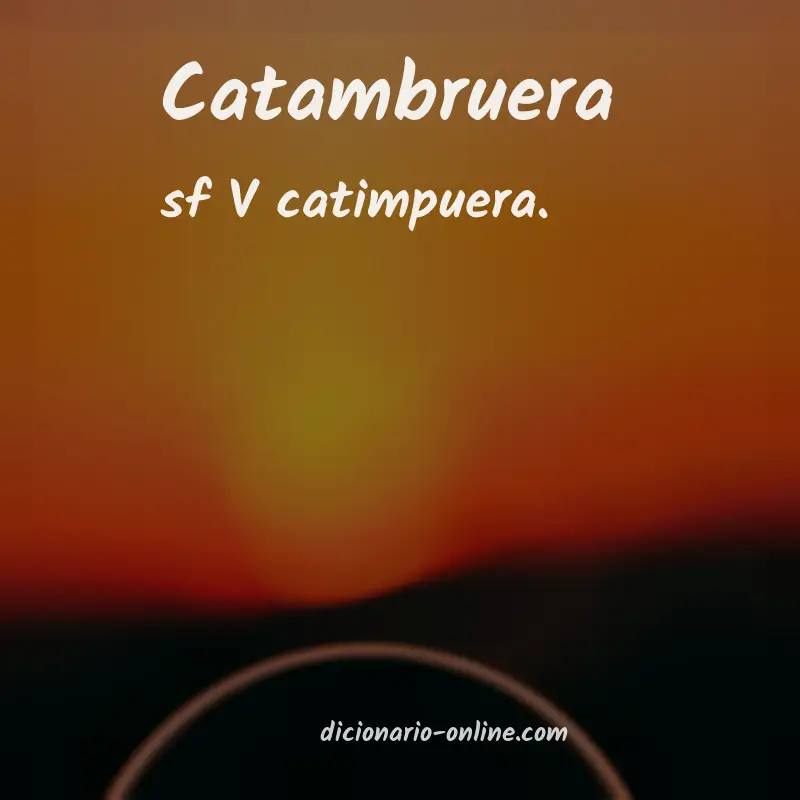 Significado de catambruera