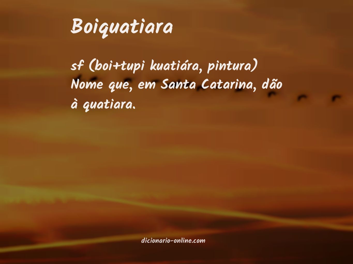 Significado de boiquatiara