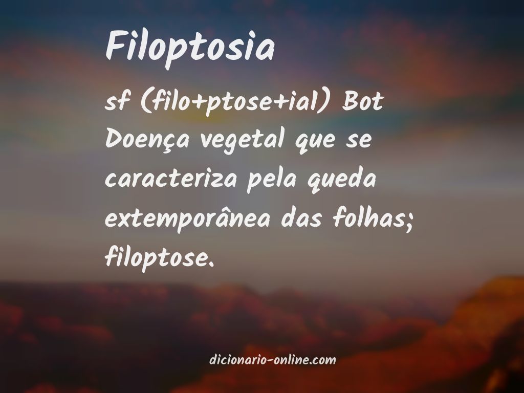 Significado de filoptosia