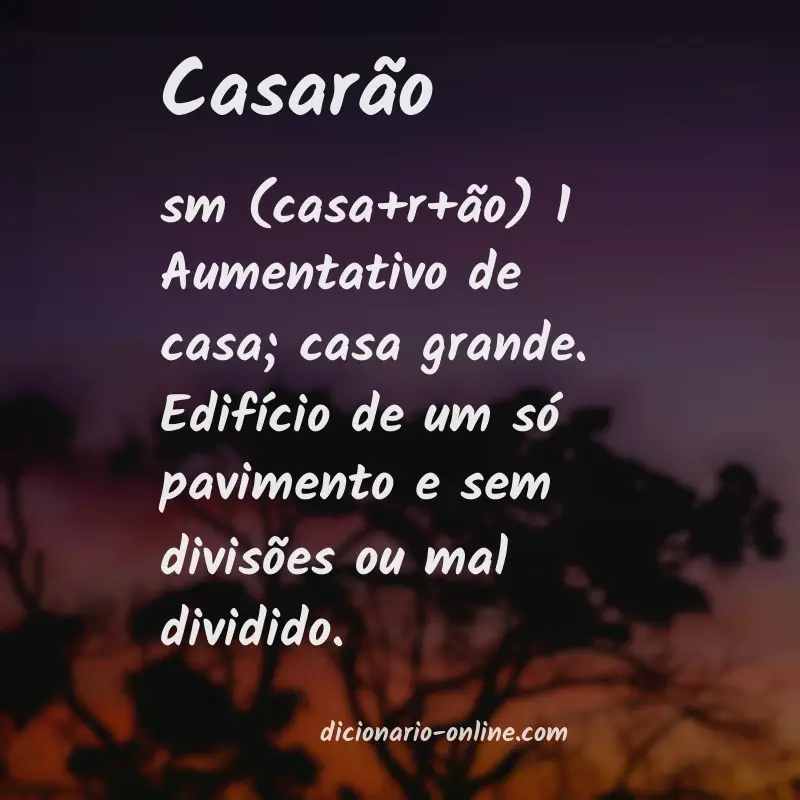 Significado de casarão