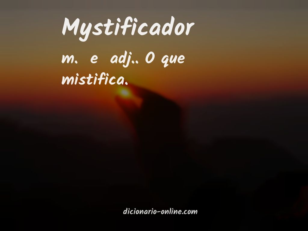 Significado de mystificador