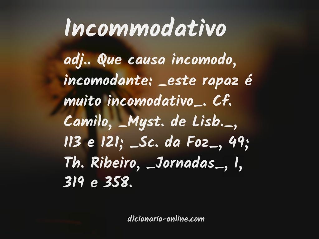 Significado de incommodativo