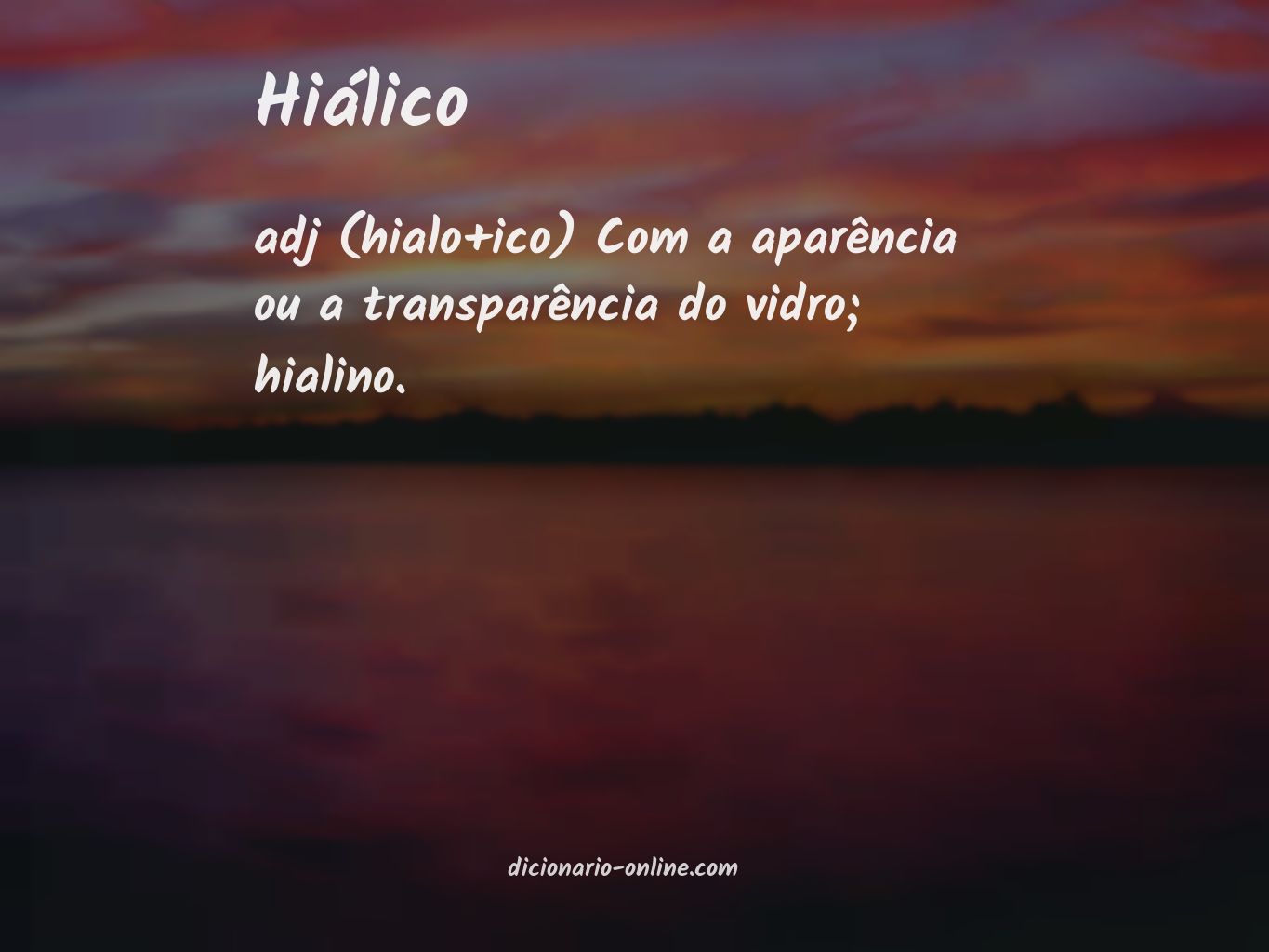 Significado de hiálico