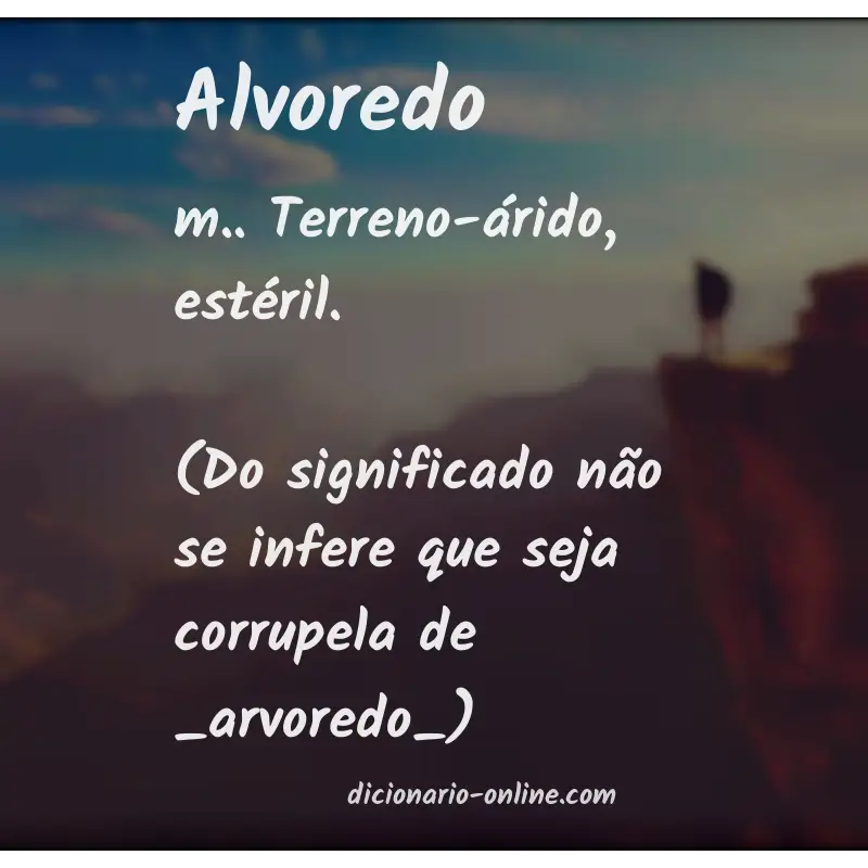 Significado de alvoredo