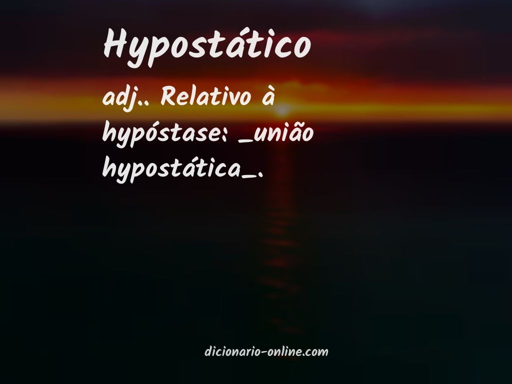 Significado de hypostático