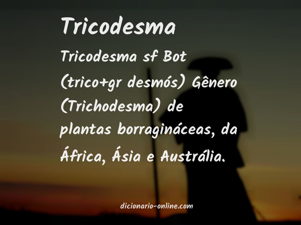 Significado de tricodesma