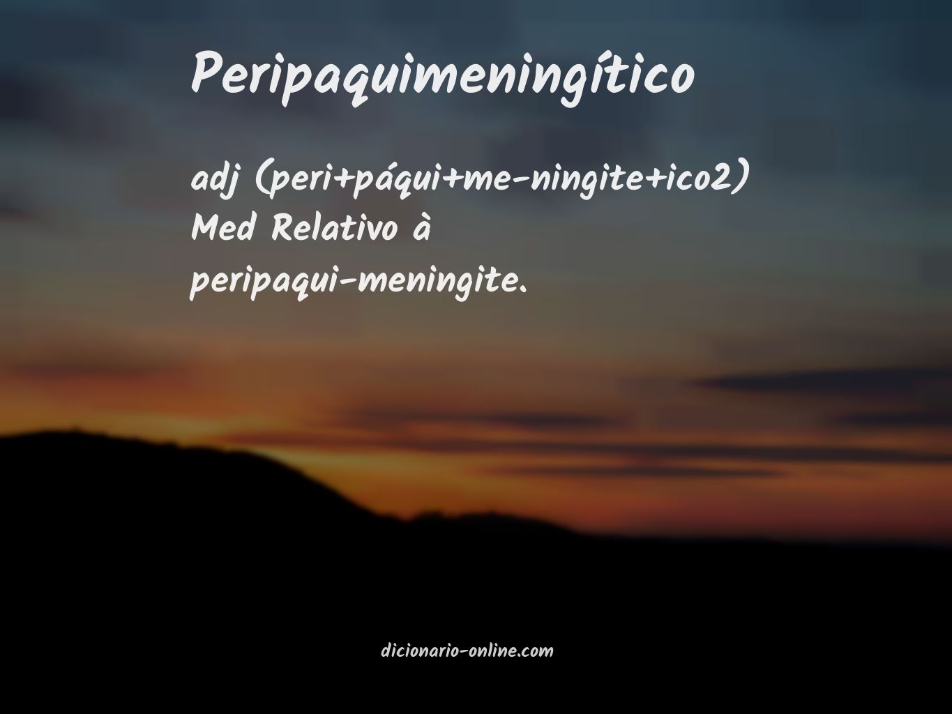 Significado de peripaquimeningítico