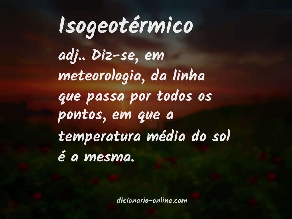 Significado de isogeotérmico