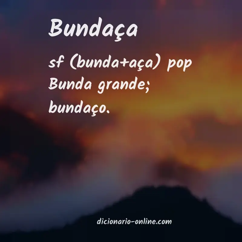 Significado de bundaça