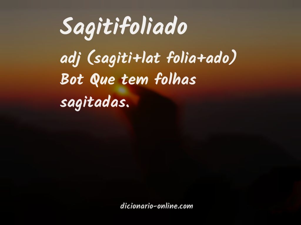 Significado de sagitifoliado