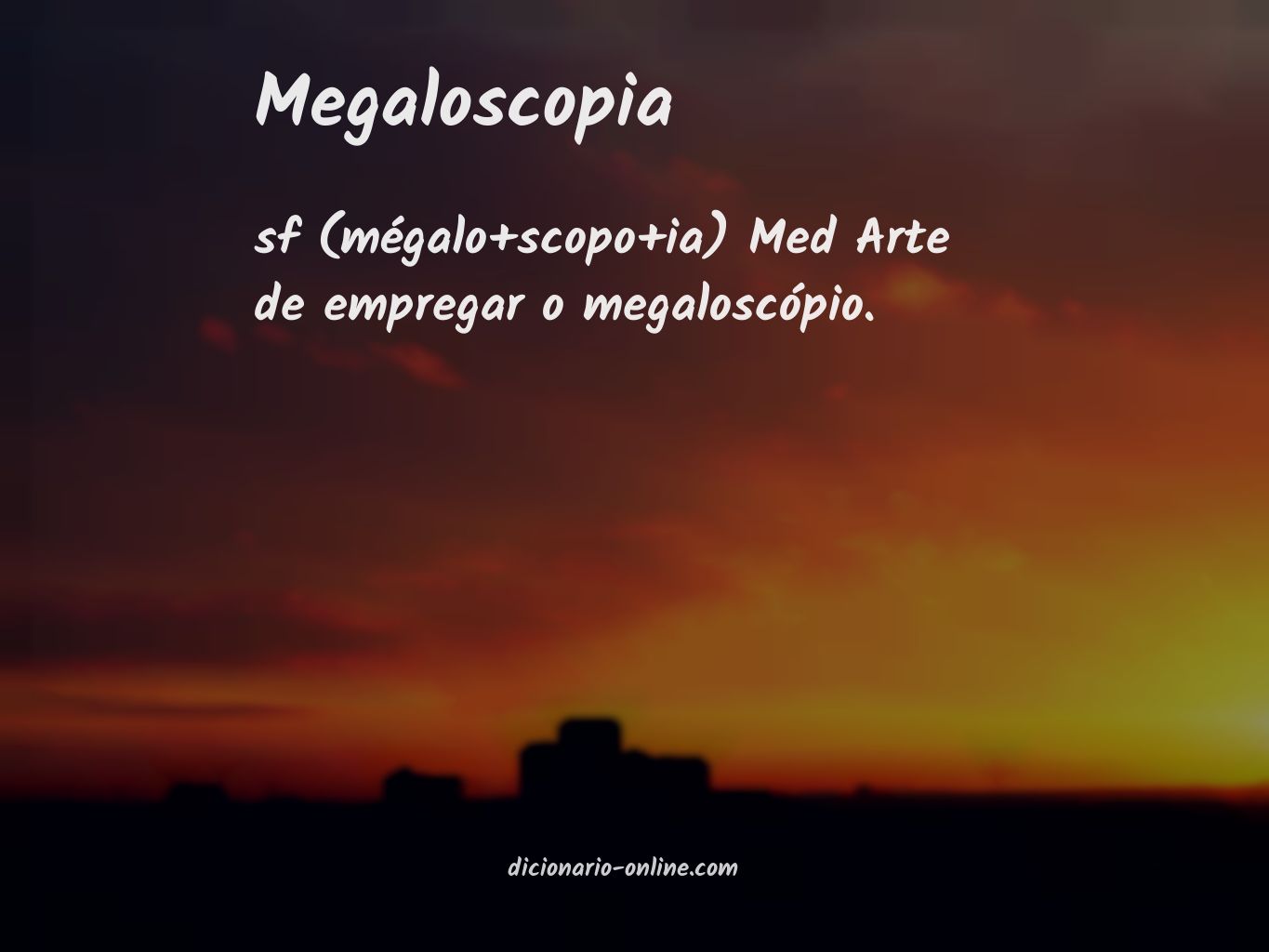 Significado de megaloscopia