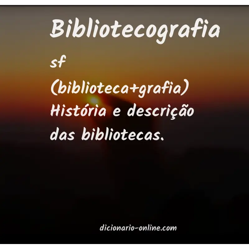 Significado de bibliotecografia