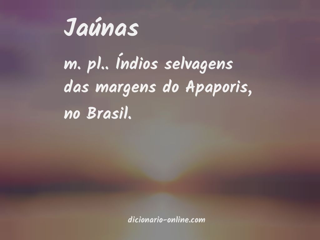 Significado de jaúnas