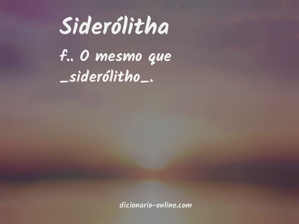 Significado de siderólitha