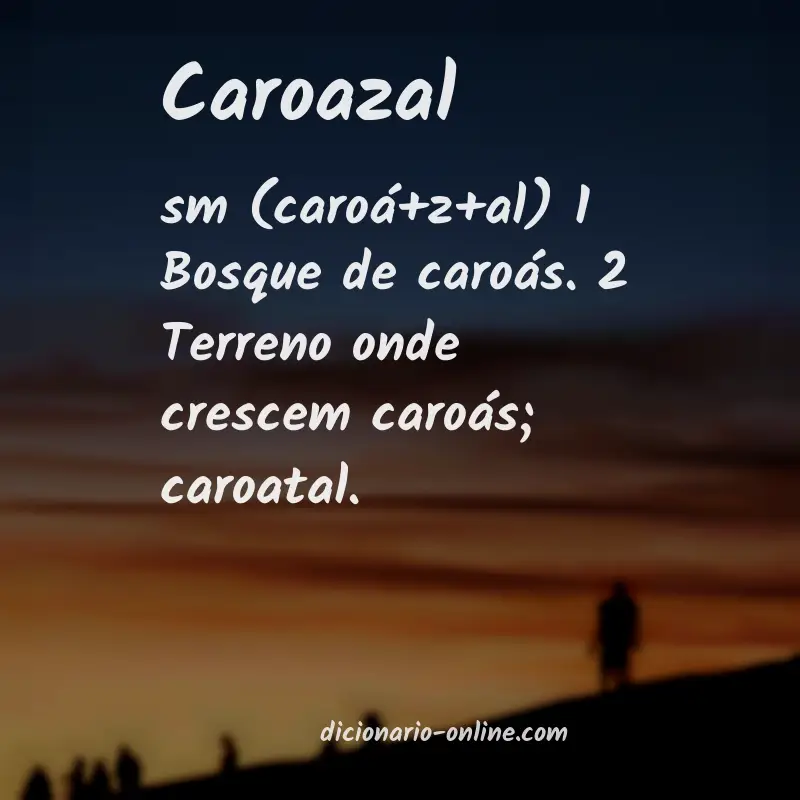 Significado de caroazal