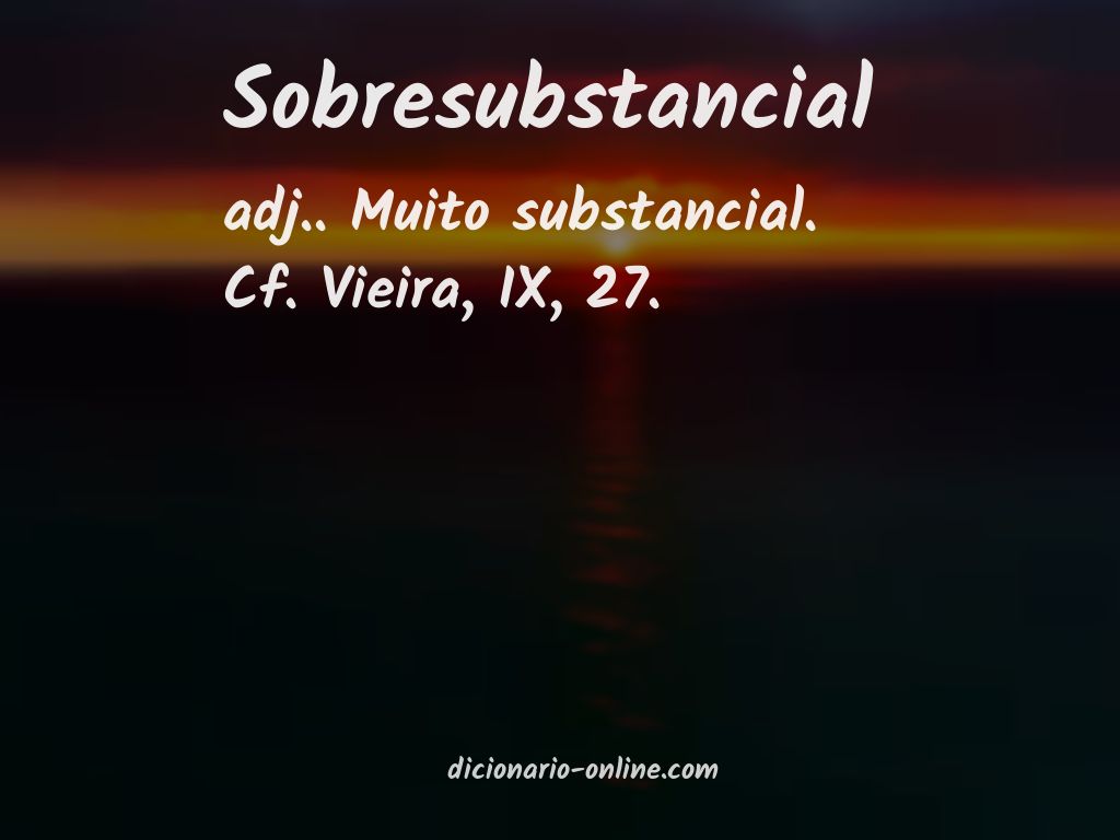 Significado de sobresubstancial