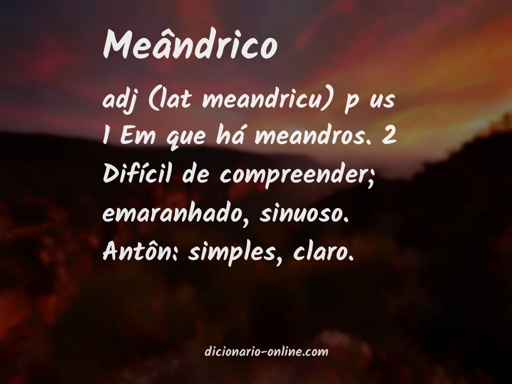 Significado de meândrico