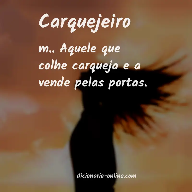 Significado de carquejeiro