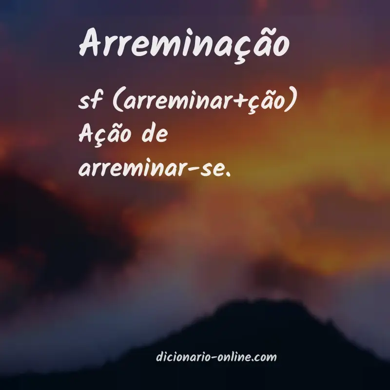 Significado de arreminação