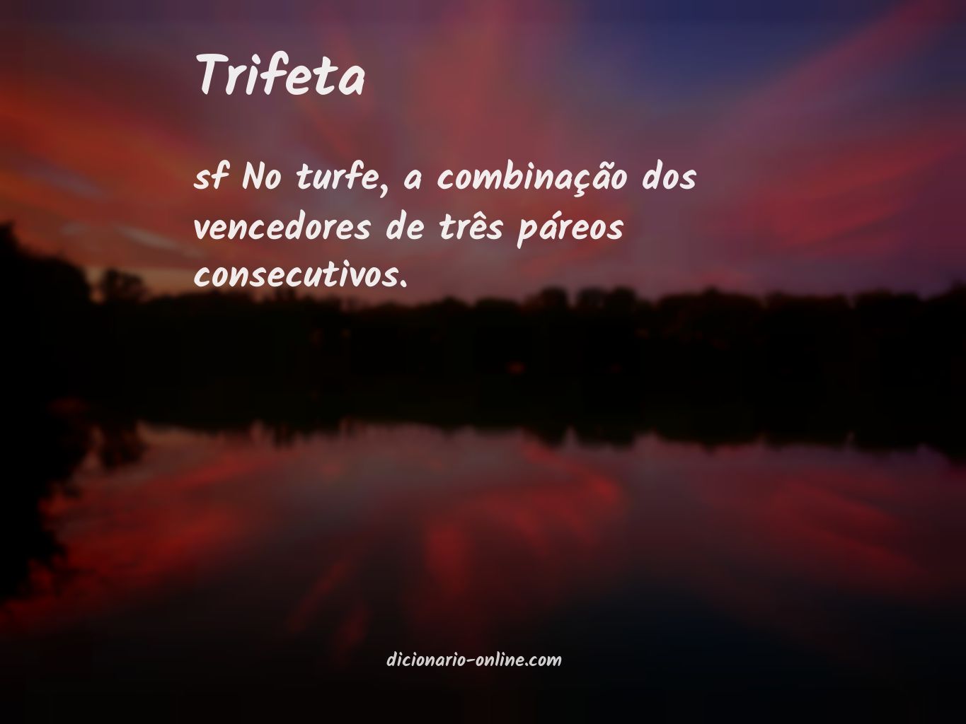 Significado de trifeta