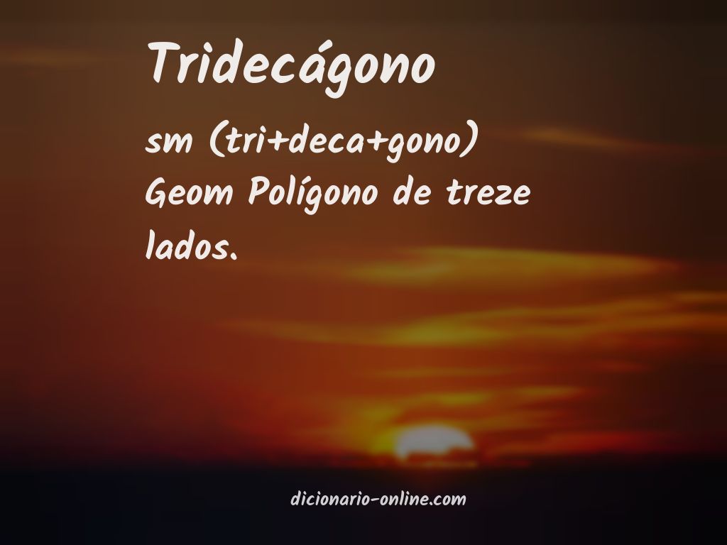 Significado de tridecágono