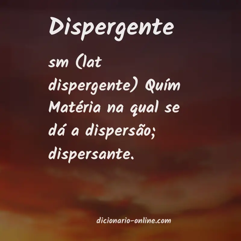 Significado de dispergente