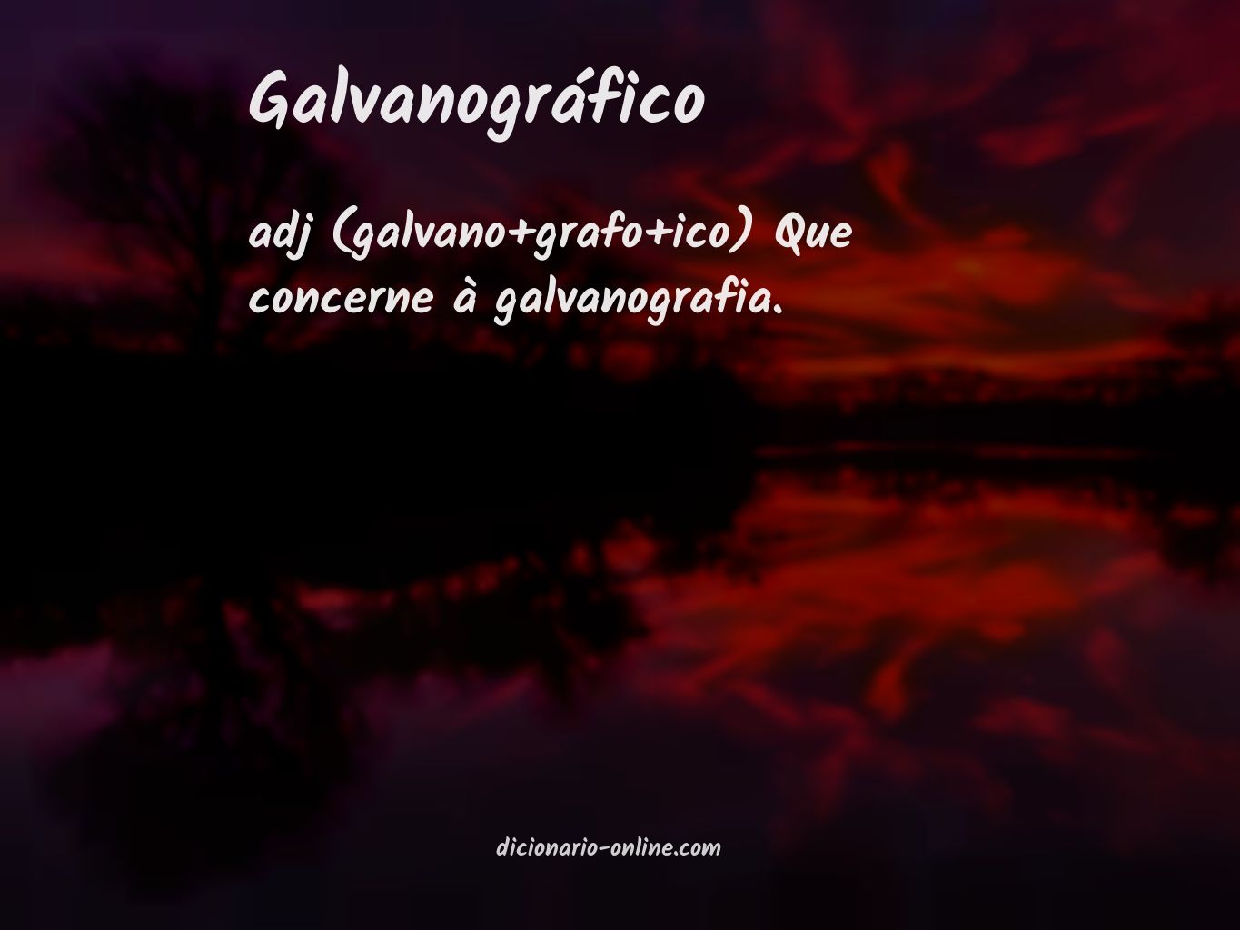 Significado de galvanográfico