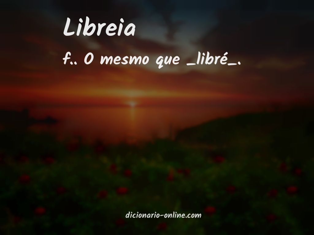 Significado de libreia