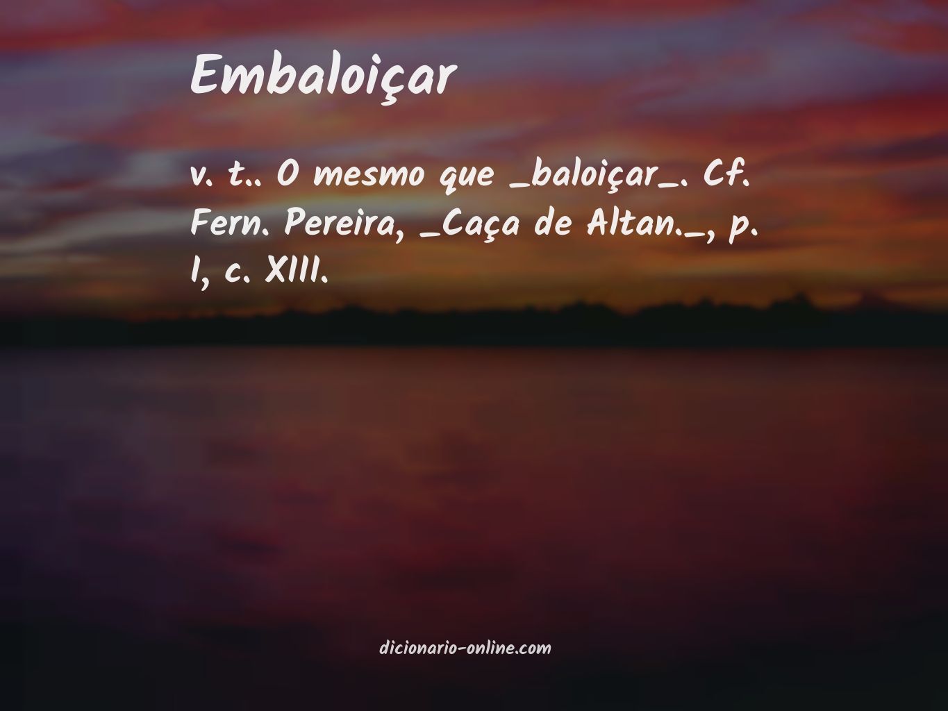 Significado de embaloiçar