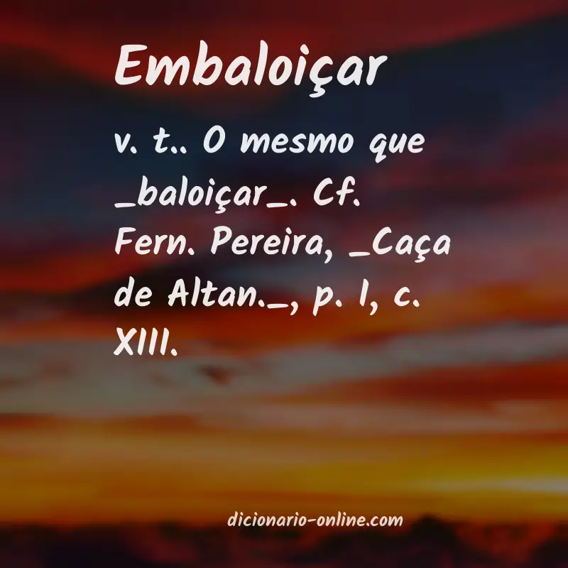 Significado de embaloiçar