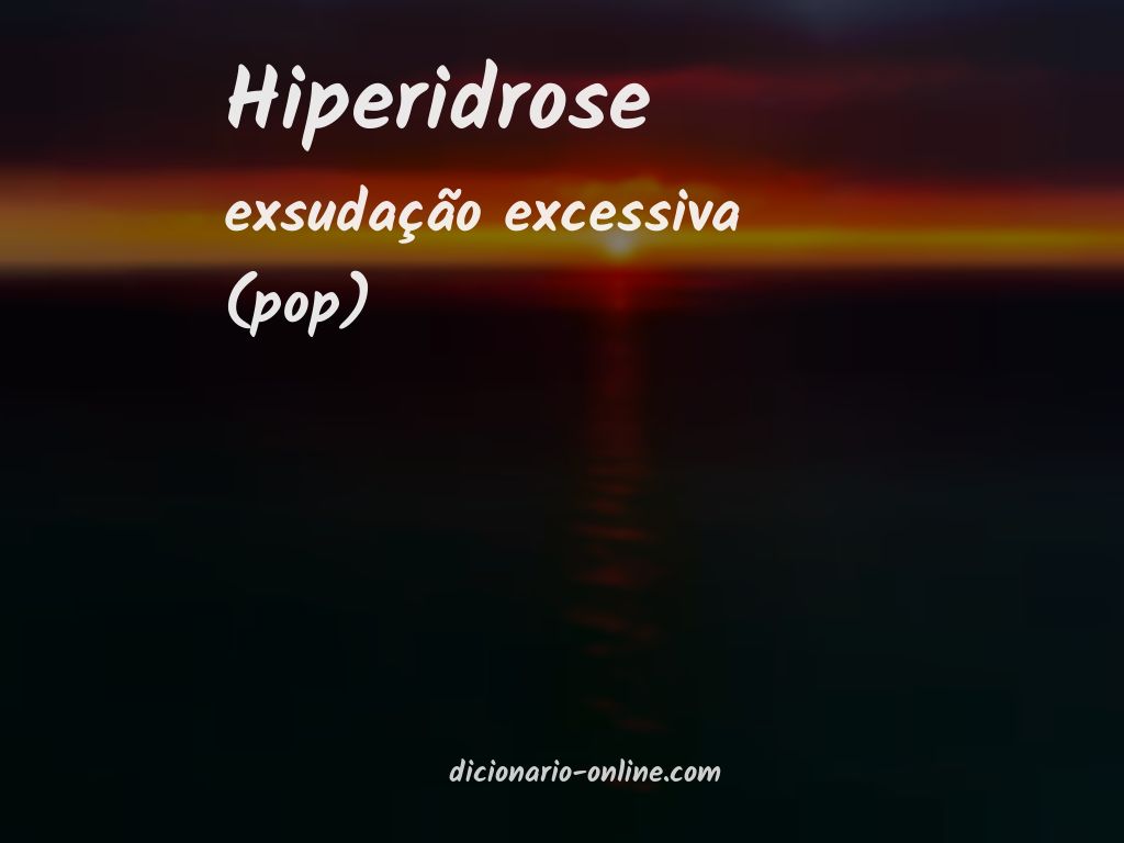 Significado de hiperidrose