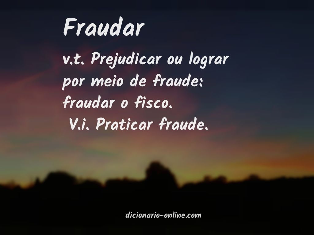Significado de fraudar