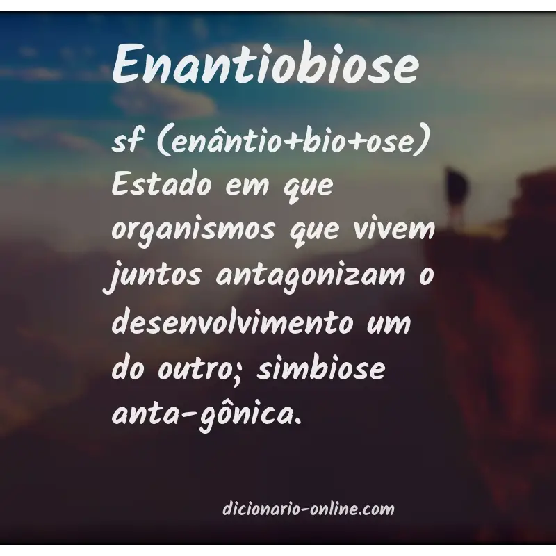 Significado de enantiobiose